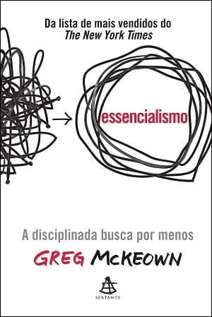 Resumo do Livro Essencialismo (Greg McKeown)