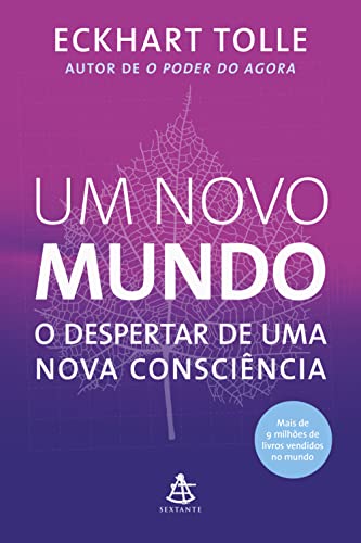 Resumo do Livro Um Novo Mundo (Eckhart Tolle) 1