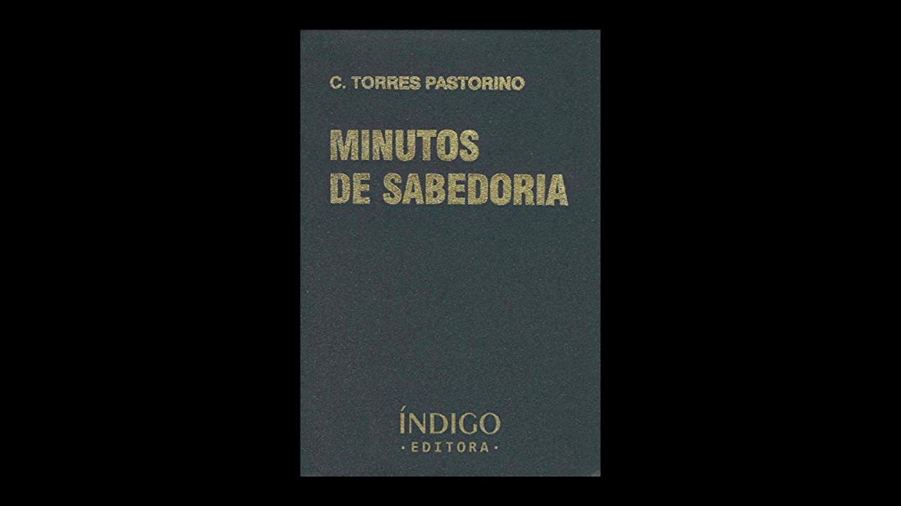 Resumo Do Livro Minutos De Sabedoria Carlos Torres Pastorino