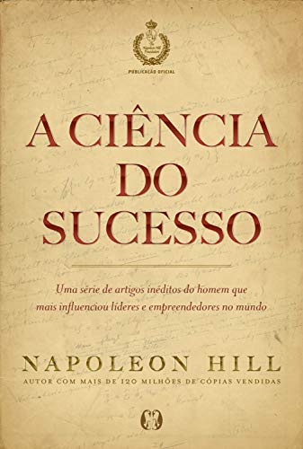Resumo do Livro A Ciência do Sucesso (Napoleon Hill) 1