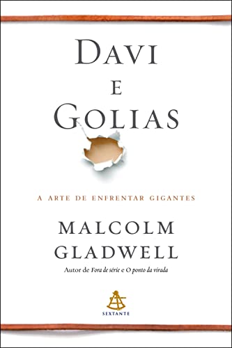 Resumo do Livro Davi e Golias (Malcolm Gladwell) 1